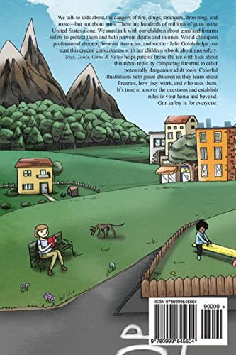 Toys, Tools, and Rules: A Children's Book About Gun Safety